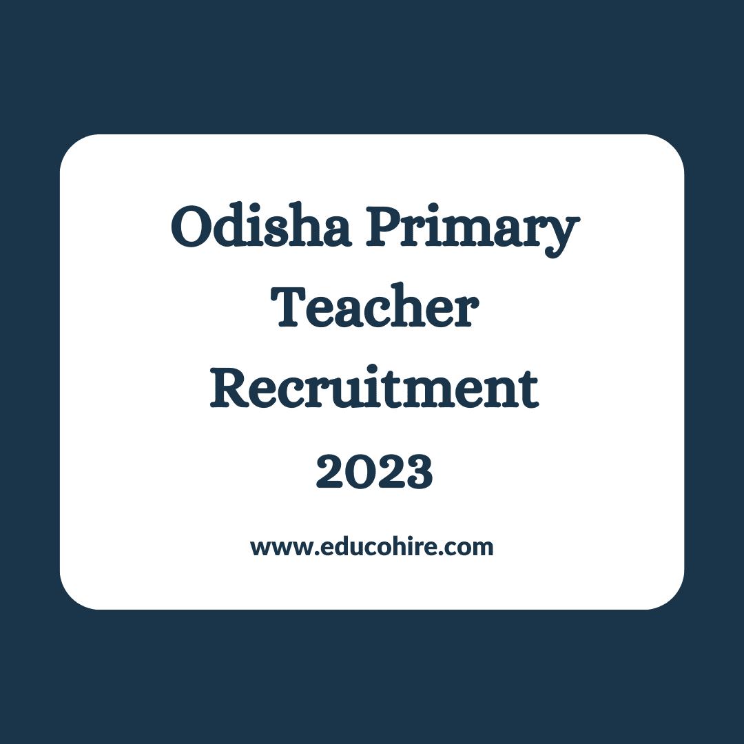 Odisha Primary Teacher Recruitment 2023
